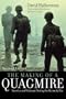 The Making of a Quagmire: America and Vietnam During the Kennedy Era