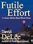 Futile Effort (Grace deHaviland)