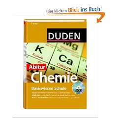 Duden Basiswissen Schule Chemie Abitur: 11. Klasse bis Abitur