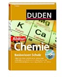 Duden Basiswissen Schule Chemie Abitur: 11. Klasse bis Abitur - 