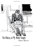 The History of My World Tonight