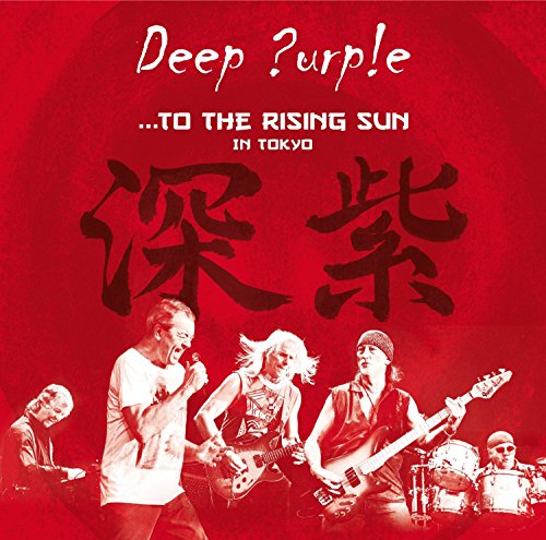 Album Art for ...To the Rising Sun (In Tokyo) by Deep Purple