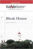 GradeSaver(tm) ClassicNotes Bleak House