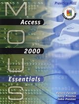 MOUS Essentials: Access 2000