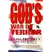God's War on Terror: Islam, Prophecy and the Bible