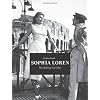 Sophia Loren: Moulding the Star