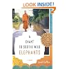 A Chant to Soothe Wild Elephants
