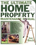 The Ultimate Home And Property Maintenance Manual