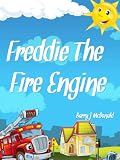 Childrens eBook - Freddie The Fire Engine