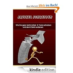 Artikel schreiben - Wie Sie ganz leicht Artikel und Texte schreiben