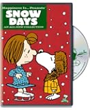 Happiness is...Peanuts(TM): Snow Days