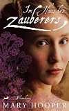 Im Haus des Zauberers - Mary Hooper