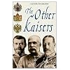 THE OTHER KAISERS