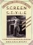Forties Screen Style: A Celebration of High Pastiche in Hollywood