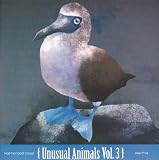 Unusual Animals /Vol.3 [VINYL]