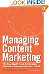 Managing Content Marketing: The Real-...
