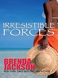 Irresistible Forces (Thorndike Press Large Print African American Series)