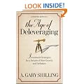 The Age of Deleveraging, Updated Edition: Investment Strategies for a Decade of Slow Growth and Deflation