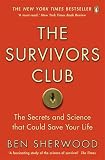 The Survivors Club: How to Survive Anything Medium