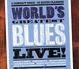 World's Greatest Blues Live!