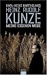 Heinz Rudolf Kunze - Meine eigenen Wege: Die Biographie