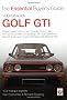 VW Golf GTI (Essential Buyer's Guide Series)
