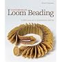 Contemporary Loom Beading: A New Look at a Traditional Stitch