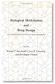 Biological Methylation and Drug Design: Experimental and Clinical Roles of S-Adenosylmethionine (Experimental Biology and Medicine)