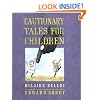 Cautionary Tales for Children