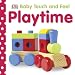 Books : Playtime (Dk Baby Touch and Feel)