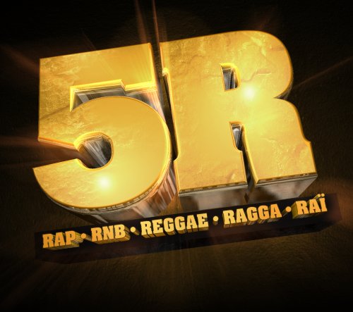 5 R : Rap Rnb Reggae Ragga Rai_Rnb