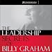 The Leadership Secrets of Billy Graham (Unabridged)
