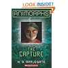 The Capture (Animorphs (Quality))