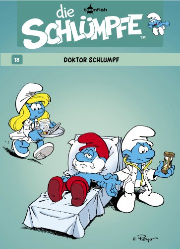 Die Schlümpfe 18. Doktor Schlumpf (German Edition)