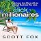 Click Millionaires: Work Less, Live More with an Internet Business You Love