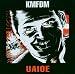 Anklicken zum Vergrößeren: KMFDM - Uaioe (Audio CD)