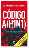 Código A(H1N1) (Spanish Edition)