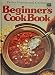Books : Better Homes and Gardens Beginner's Cook Book