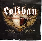 Caliban -  Opposite from Within