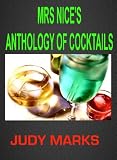 Mrs Nice's Anthology Of Cocktails