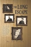 The Long Escape