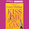 Kiss Me If You Can