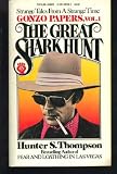 The Great Shark Hunt: Strange Tales from a Strange Time