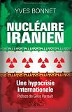 Nucléaire iranien : Une hypocrisie internationale