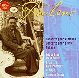 Poulenc: Concerto pour 2 pianos; Concerto pour piano; Aubade