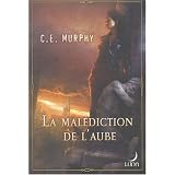 La mal�diction de l'aubepar C-E Murphy