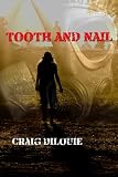 Tooth and Nail