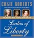 Ladies of Liberty CD: The Women Who Shaped Our Nation