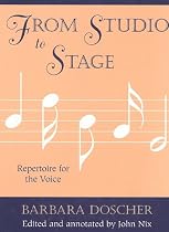 From Studio to Stage: Repertoire for the Voice