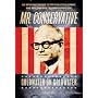 Mr. Conservative: Goldwater on Goldwater